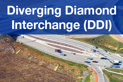 Diverging Diamond Interchange (DDI)