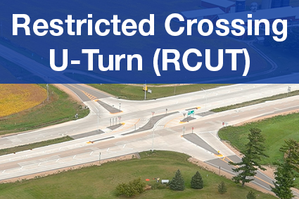 Restricted Crossing U-Turn (RCUT)