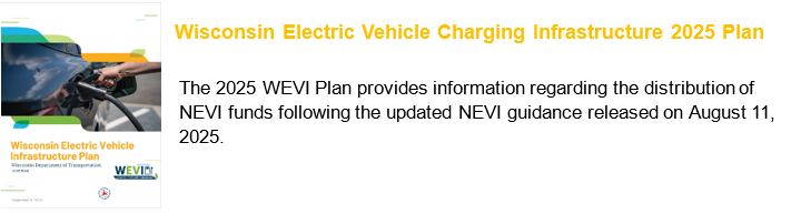 Access the Wisconsin Electric Vehicle Charging Infrastructure Plan 2024 Update